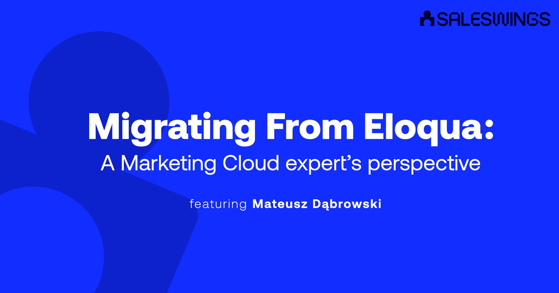 Migrating from Eloqua to salesforce marketing cloud a marketing cloud mvp opinion