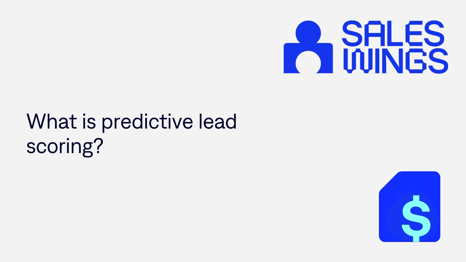 Predictive Lead Scoring